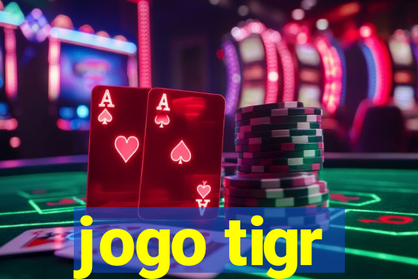 jogo tigr